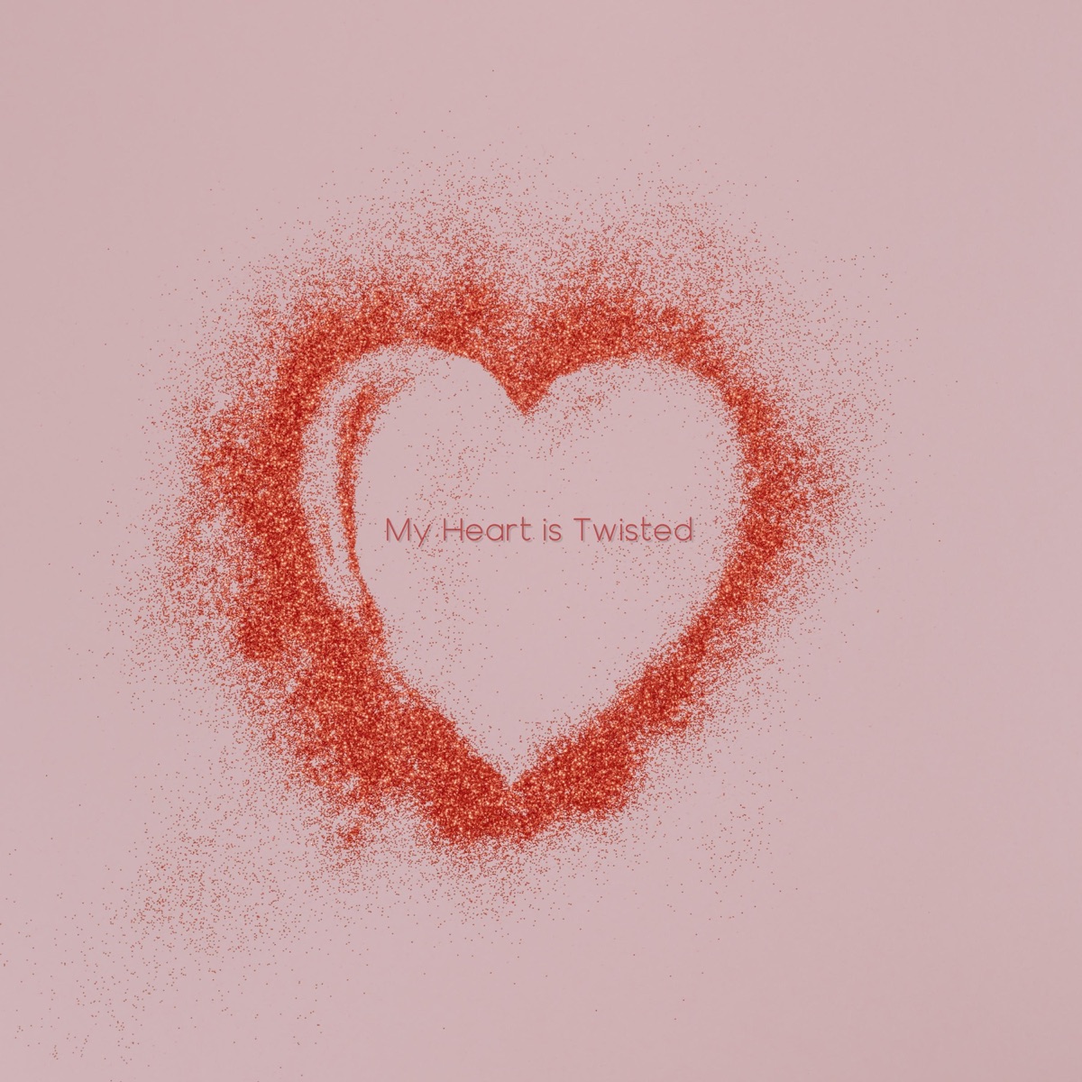 My Heart Is Twisted - Single by JayM album cover