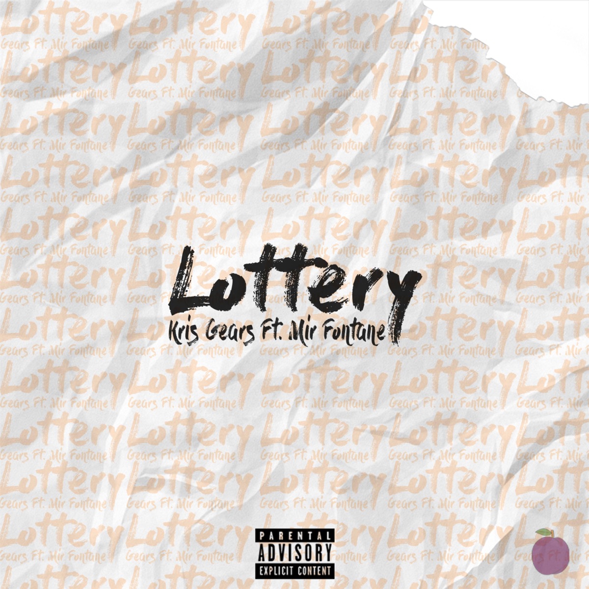 Lottery (feat. Mir Fontane) - Single by Kris Gears album cover
