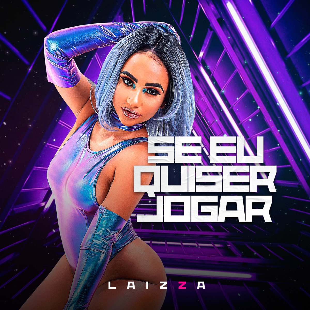 Se Eu Quiser Jogar - Single by Laizza album cover