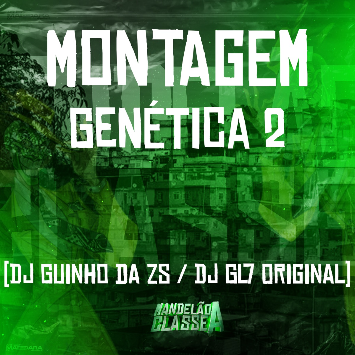 Montagem - Genética 2 - Single by DJ Guinho da ZS & DJ GL7 ORIGINAL album cover