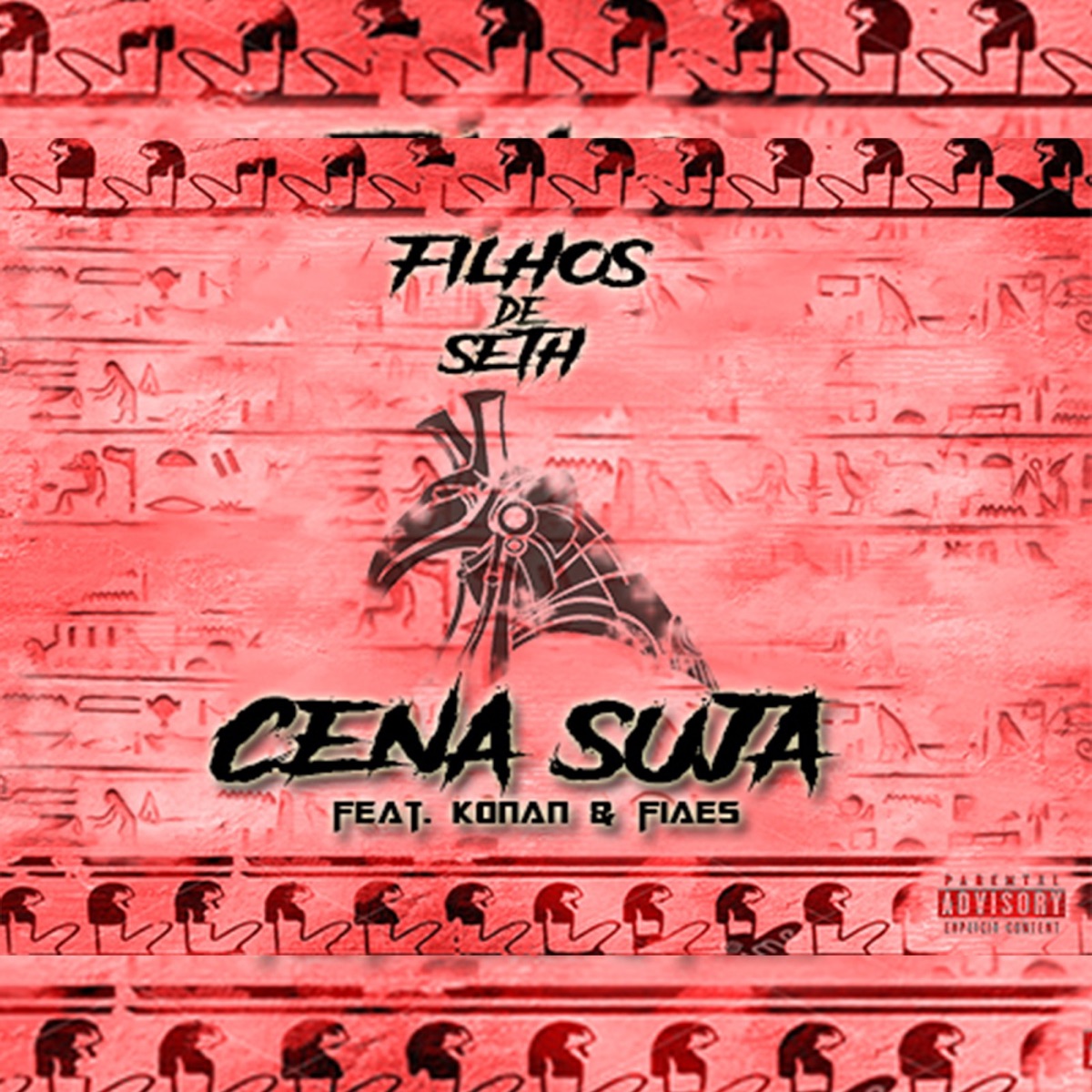 Cena Suja (feat. Konan & Fiaes) - Single by Filhos de Seth album cover