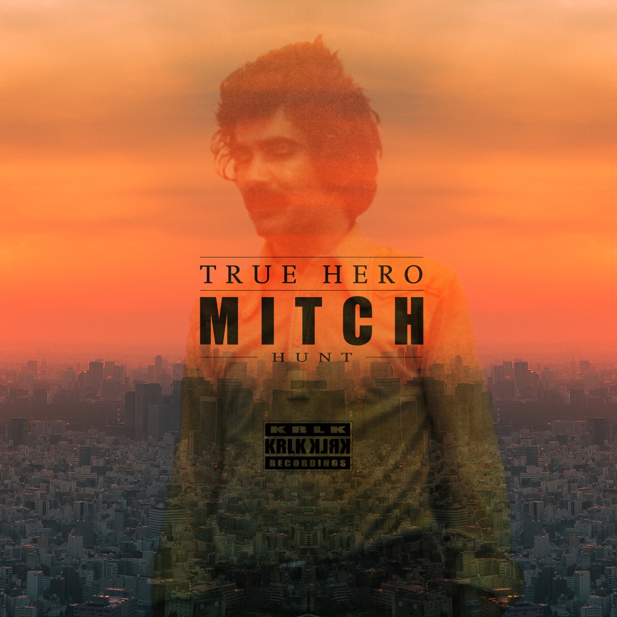 True Hero - Single by Mitch Hunt album cover