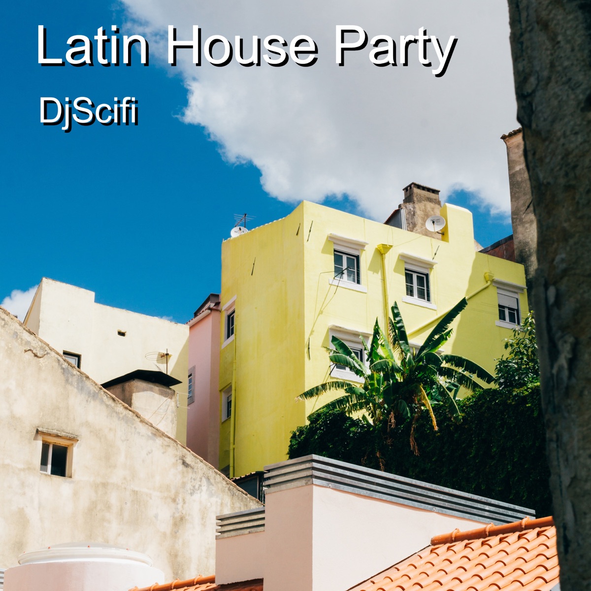 Latin House Party - Single by DjScifi album cover
