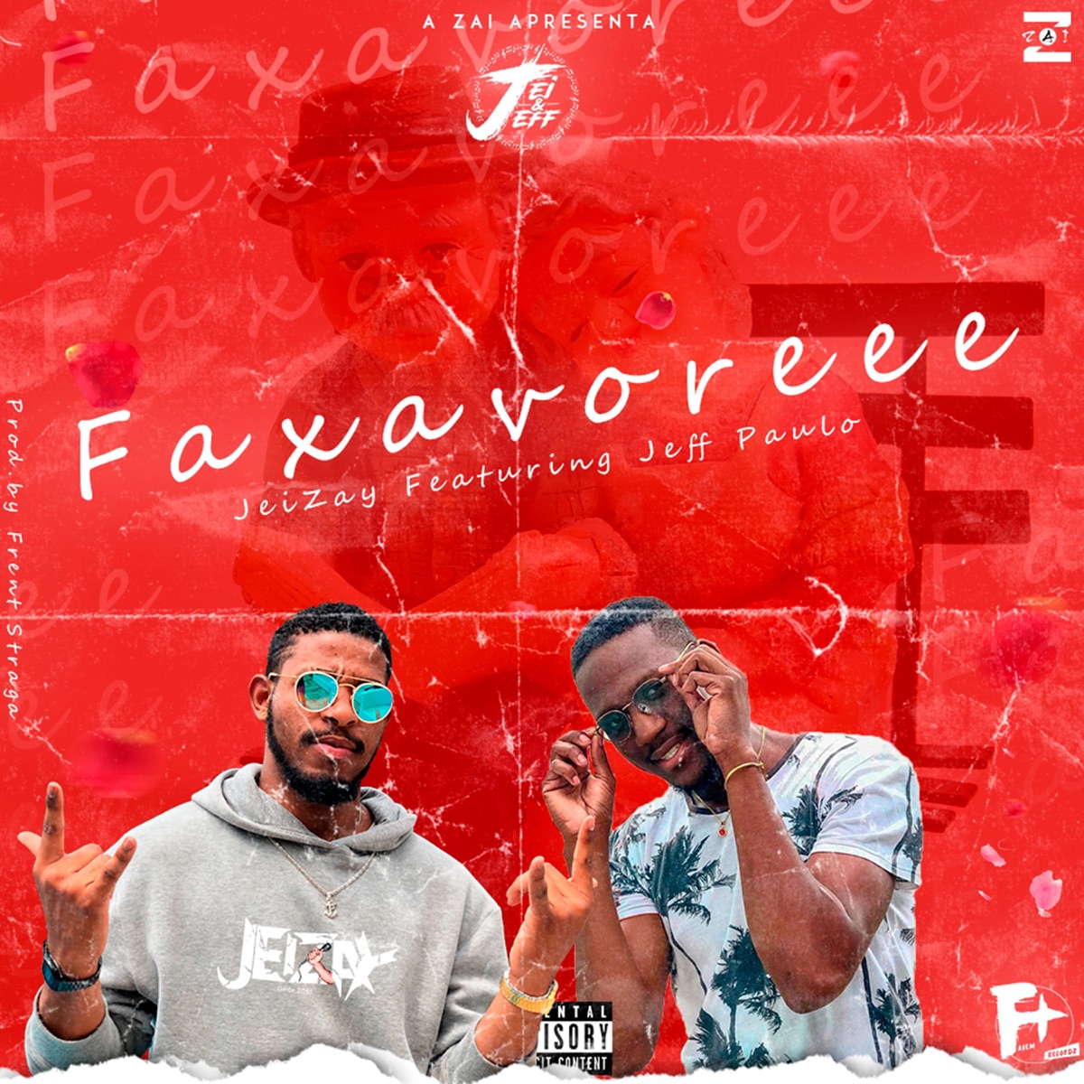 Faxavoreee (feat. Jeff Paulo) - Single by Jeizay album cover