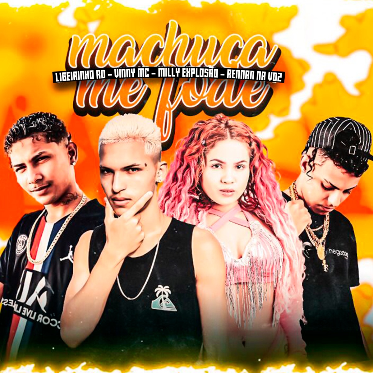 Machuca Me Fode - Single by Milly Explosão, Rennan Na Voz, Ligeirinho RD & Vinny MC album cover
