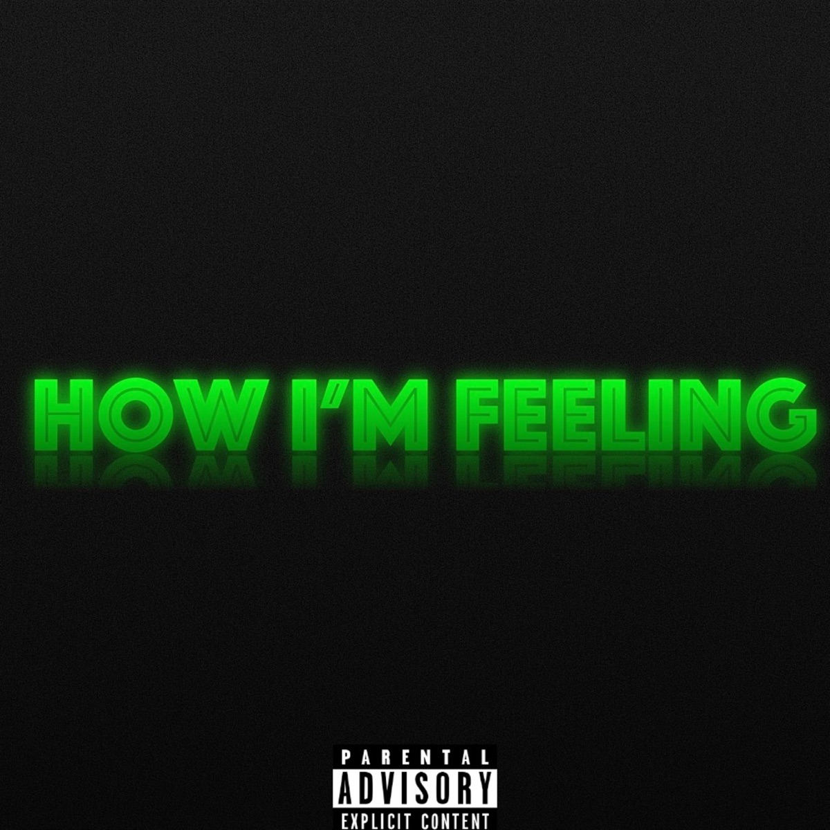How I'm Feeling - Single by ViiC FlaiR album cover