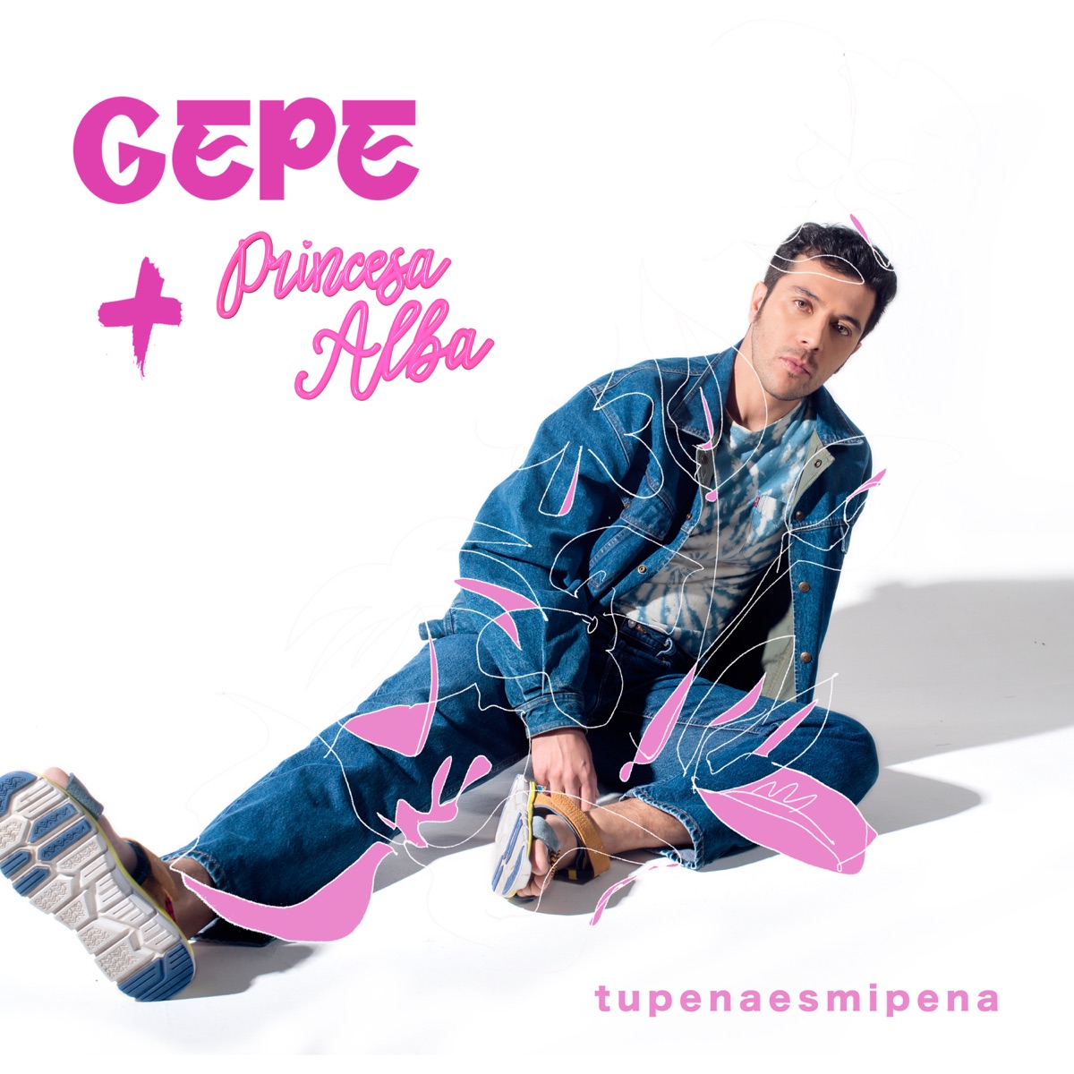 tupenaesmipena - Single by Gepe & Princesa Alba album cover
