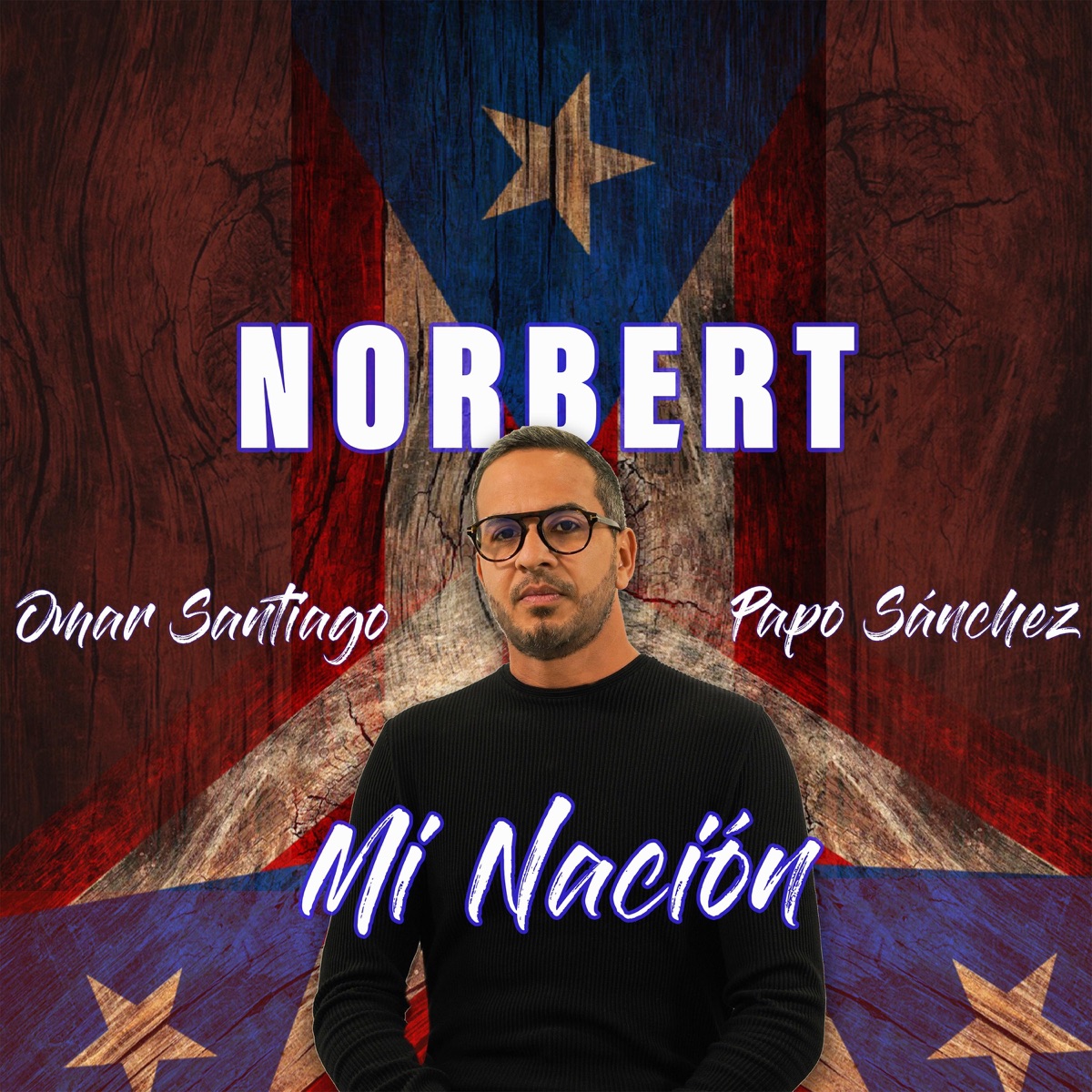 Mi Nación - Single by Norbert album cover