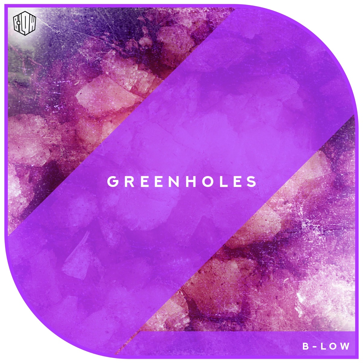 Greenholes - Single by B-Low album cover
