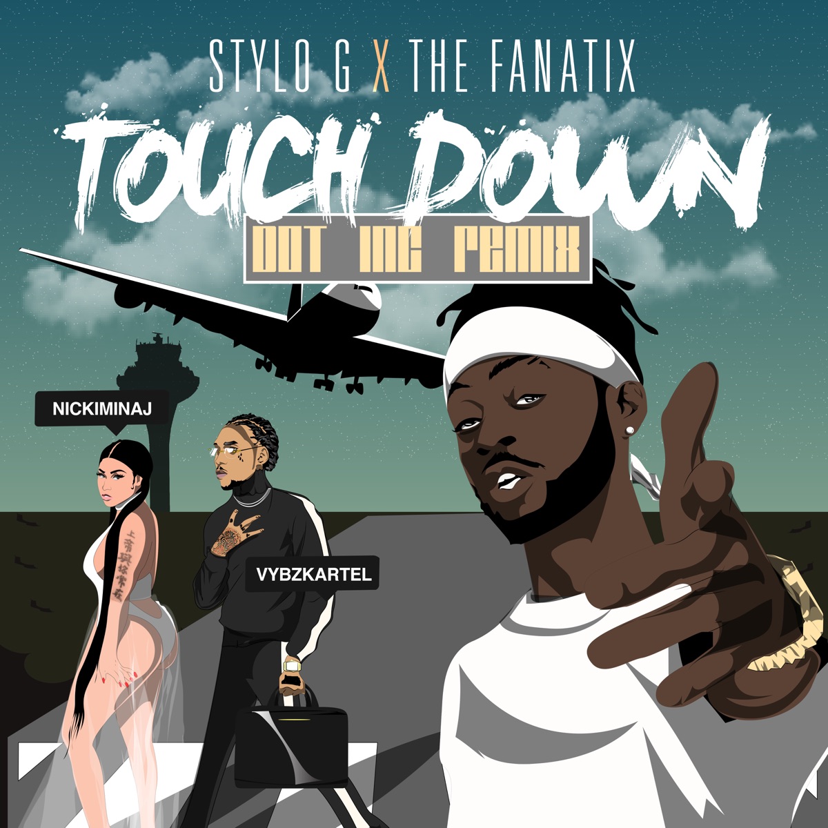 Touch Down (feat. Nicki Minaj & Vybz Kartel) [Dot Inc Remix] - Single by Stylo G & The FaNaTiX album cover
