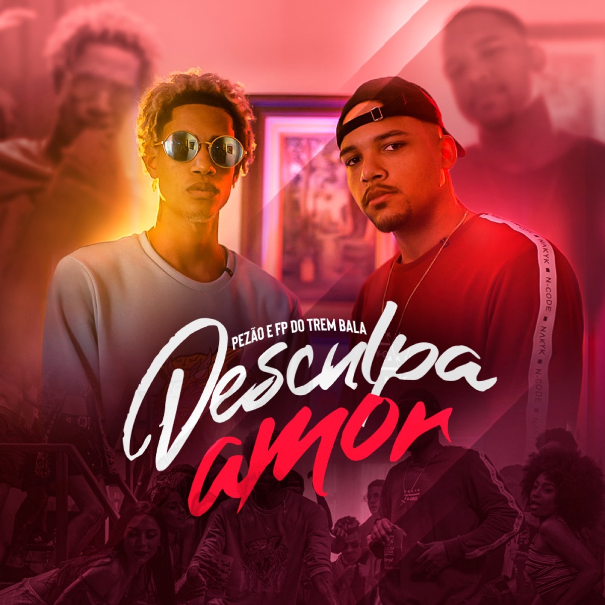 Desculpa Amor - Single by FP do Trem Bala & Pezão album cover