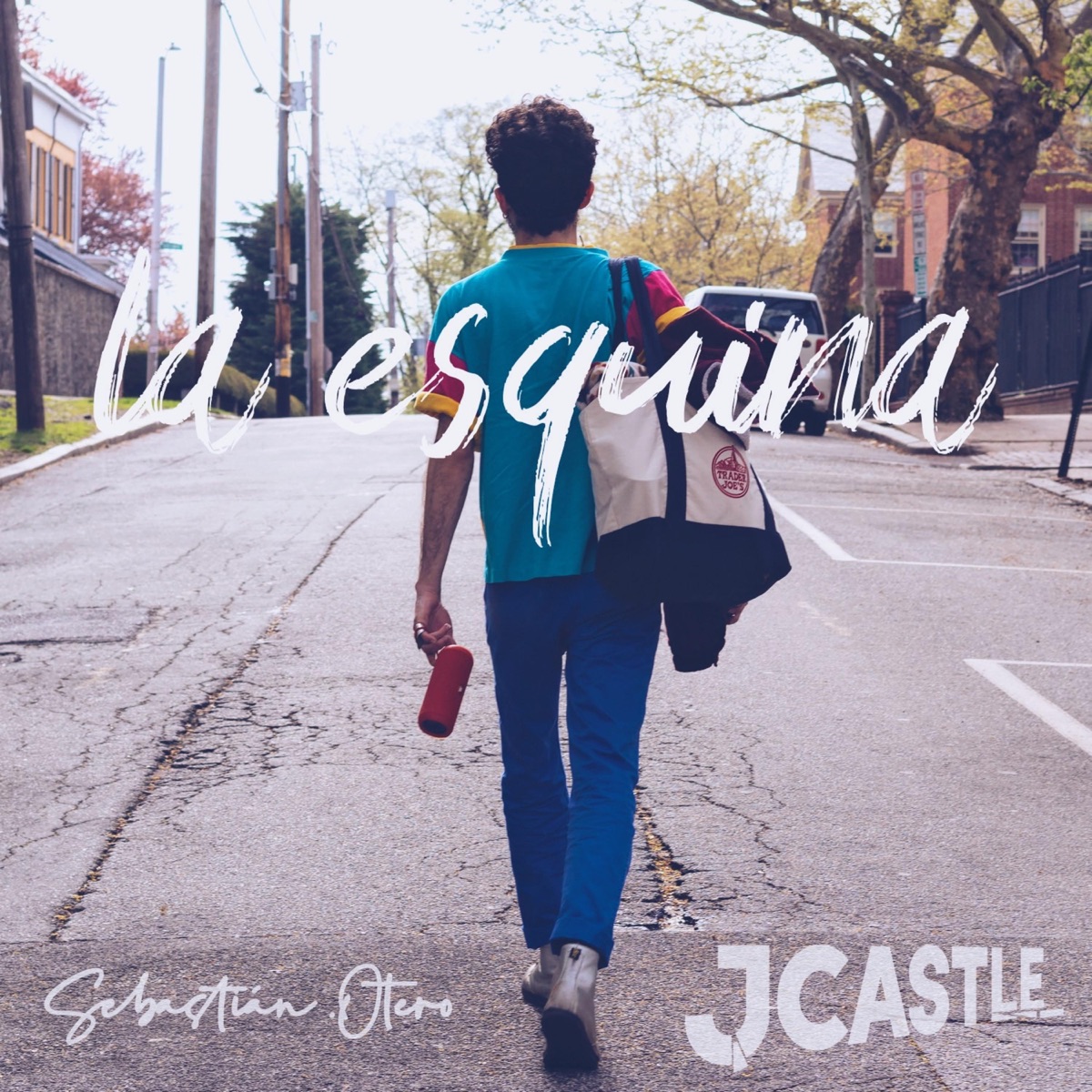 La esquina (feat. J Castle, Peré Oudav & Yeidimar Ramos) - Single by Seba Otero album cover