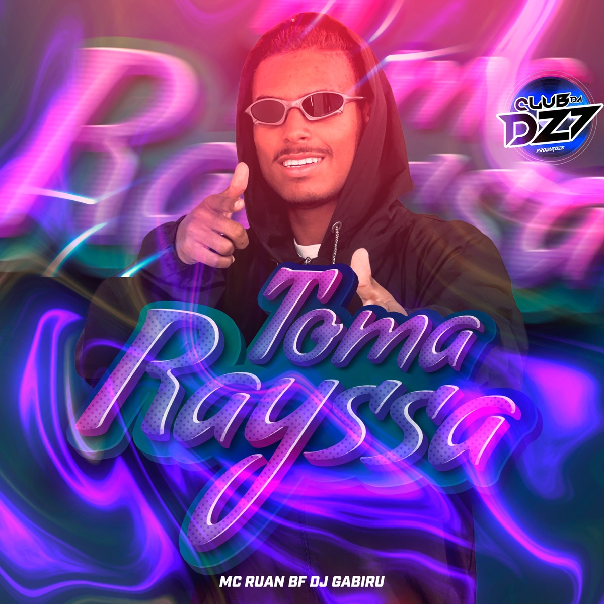 TOMA RAYSSA - Single by DJ GABIRU & MC RUAN BF album cover