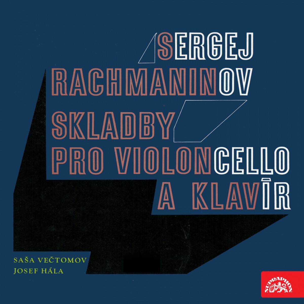 Rachmaninov: Cello Sonatas by Sasa Vectomov & Josef Hála album cover