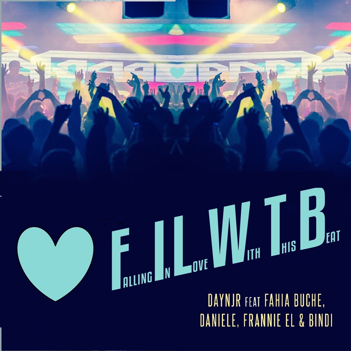 Falling in Love With This Beat (feat. Fahia Buche, Daniele, Frannie El & Bindi) - Single by Daynjr album cover