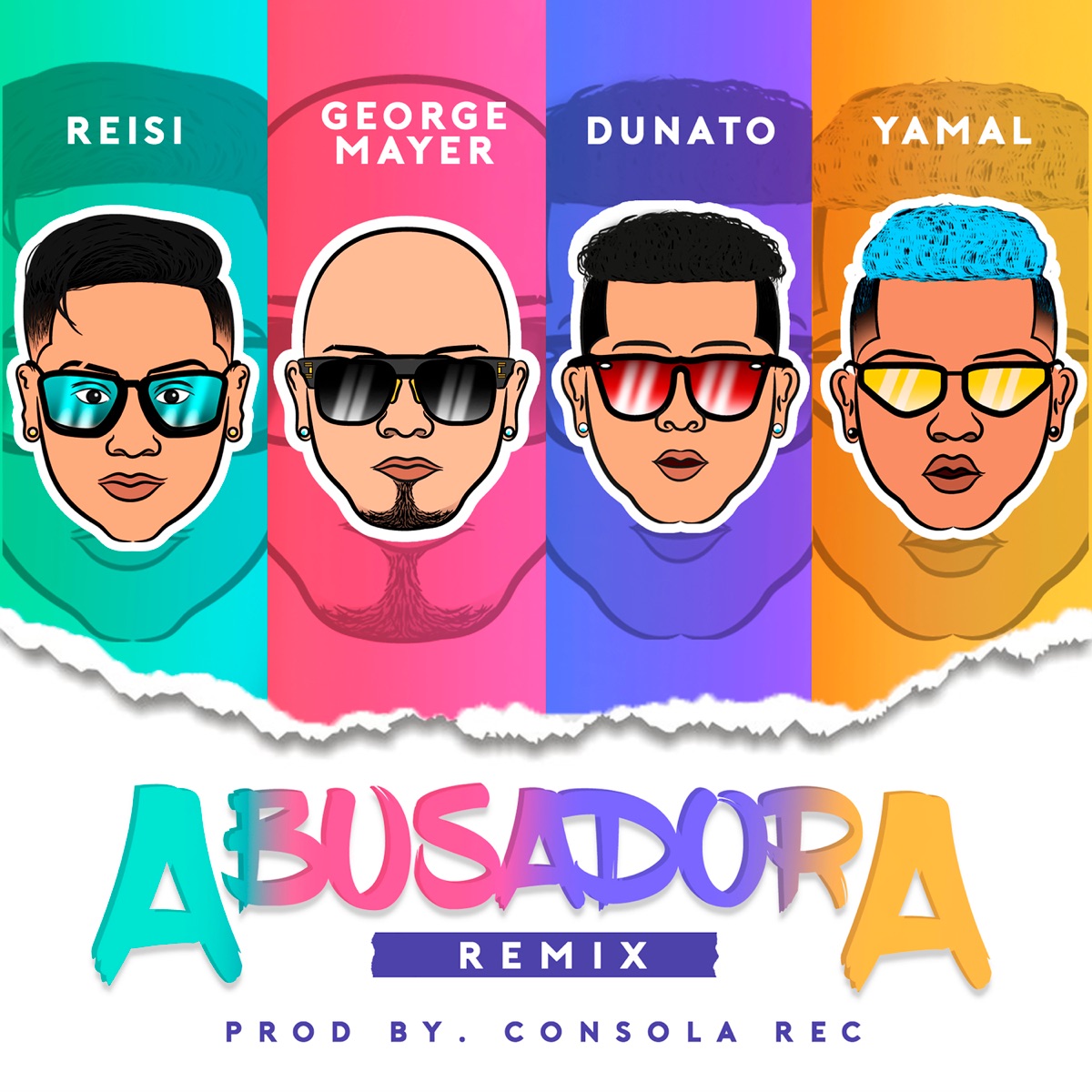 Abusadora (Remix) - Single by Reisi, Yamal, Dunato & George Mayer album cover