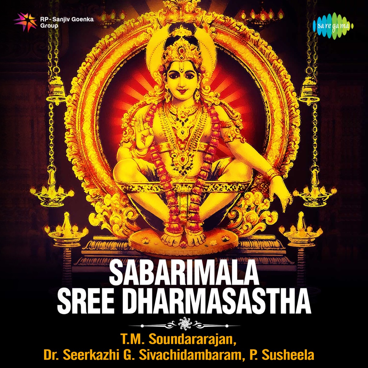 Sabarimala Sree Dharmasastha by T. M. Soundararajan, Dr. Seerkazhi G. Sivachidambaram & P. Susheela album cover