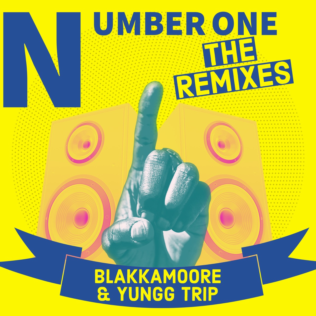 Number One - The Remixes - EP by Blakkamoore, Yungg Trip & Green Lion Crew album cover