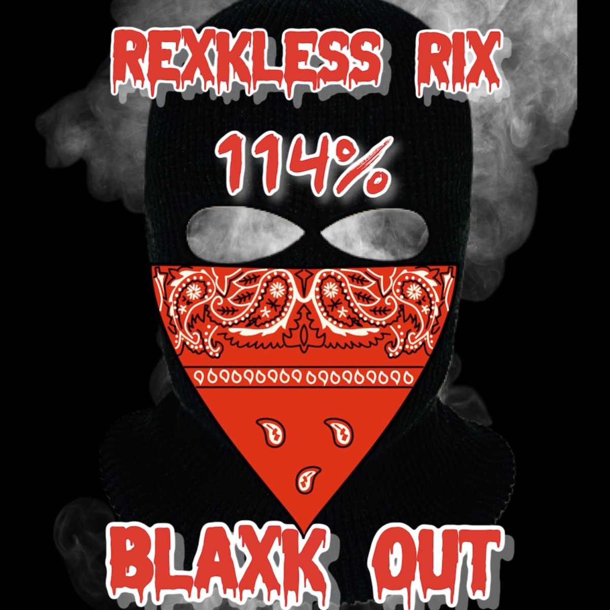 Blaxk Out - Single by Rexkless Rik album cover