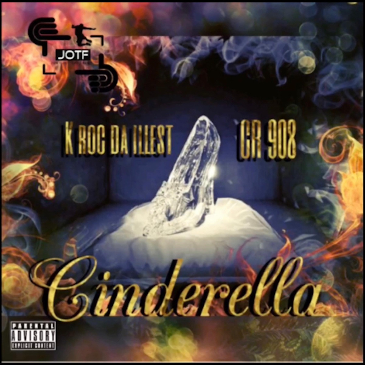 Cinderella (feat. K Roc Da Illest) - Single by CR 908 album cover