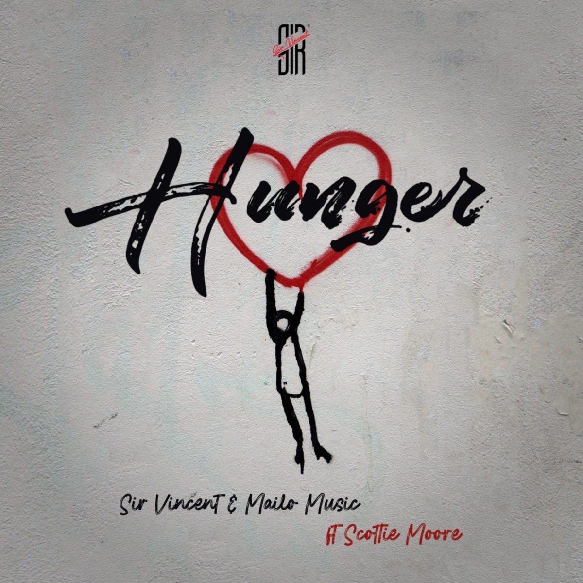 Hunger - Single by Mailo Music & Sir Vincent album cover