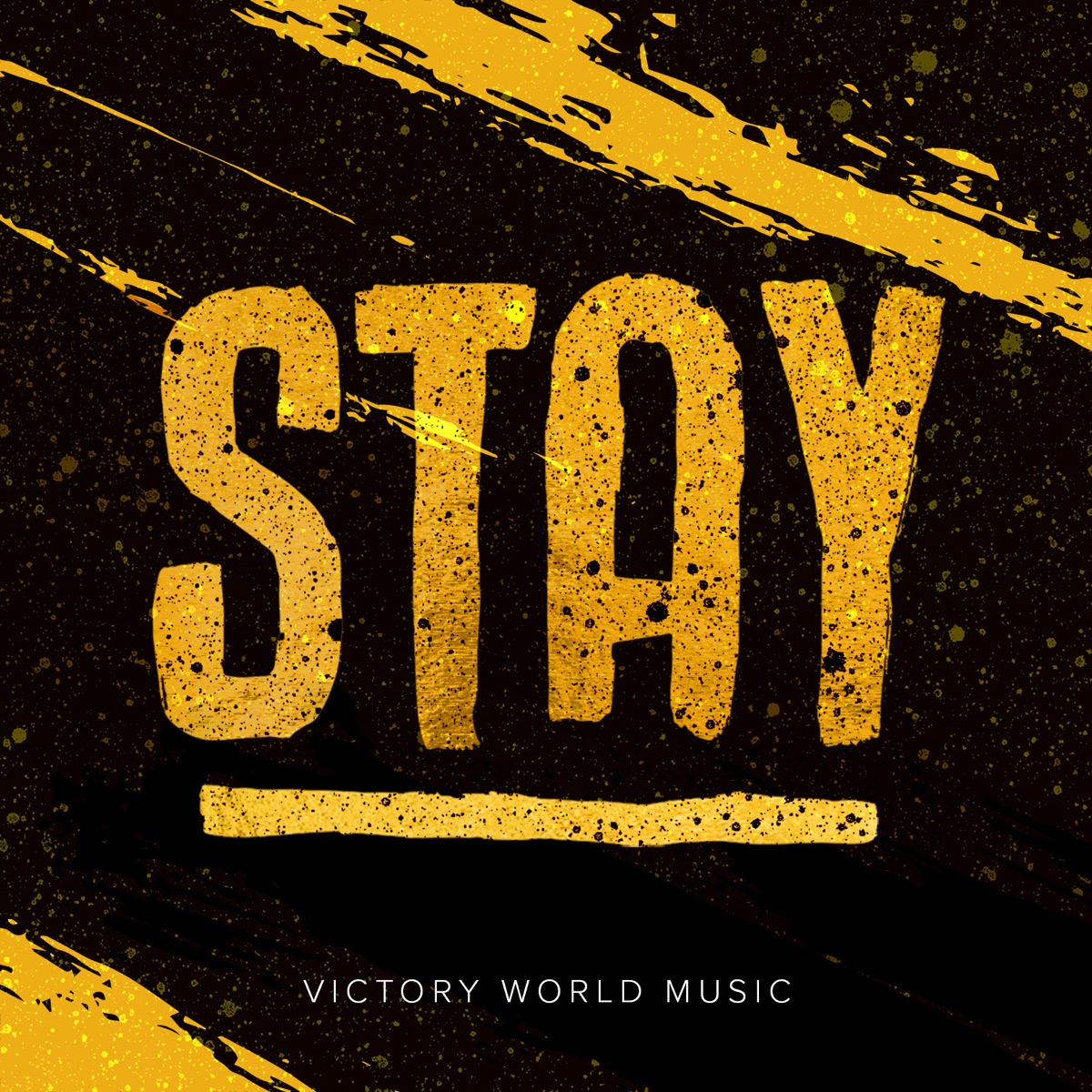 Stay (Radio Edit) - Single by Victory World Music album cover