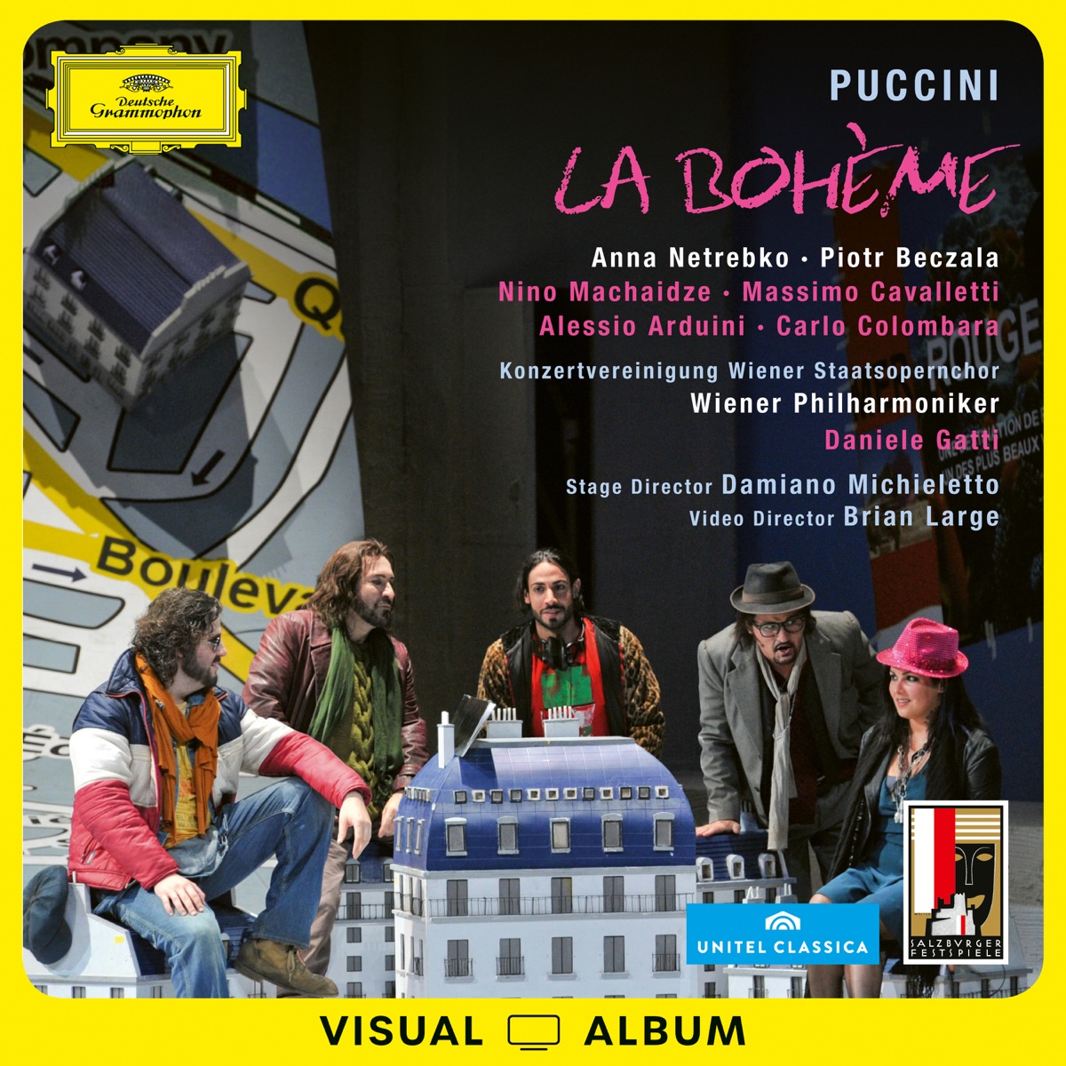 Puccini: La Bohème (Visual Album, Live at Grosses Festspielhaus, Salzburg 2012) by Anna Netrebko, Nino Machaidze, Piotr Beczala, Massimo Cavalletti, Alessio Arduini, Carlo Colombara, Davide Fersini, Peter Kalman, Vienna Philharmonic, Daniele Gatti, Chor der Wiener Staatsoper & Ernst Raffelsberger album cover