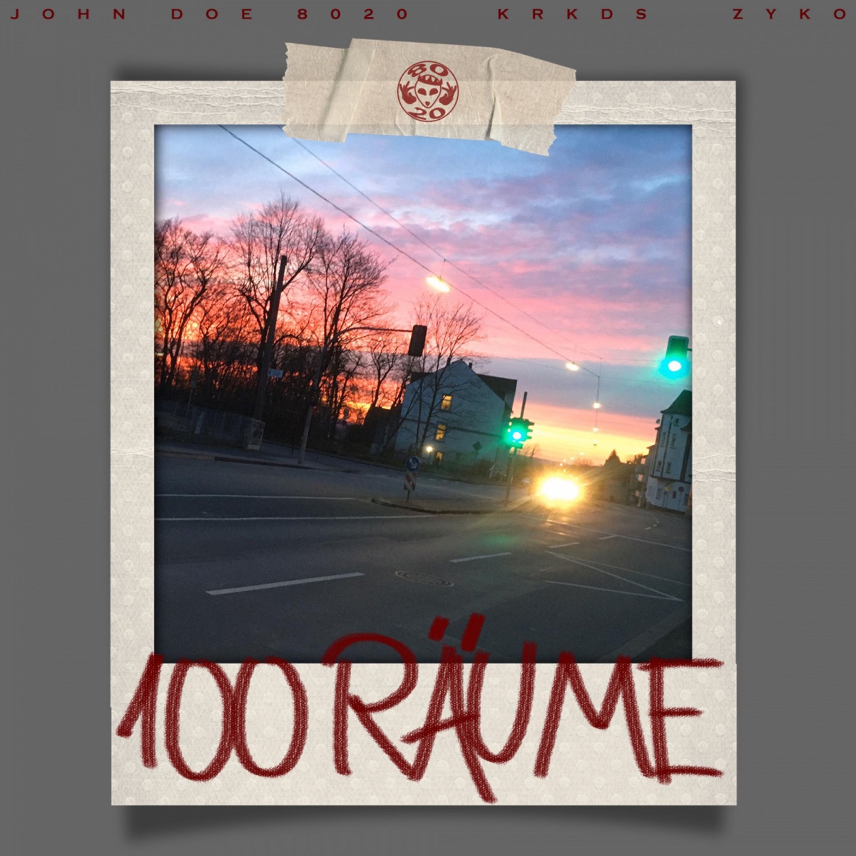 100 Räume (feat. John Doe 8020, zyko & Krkds) - Single by 8020 album cover
