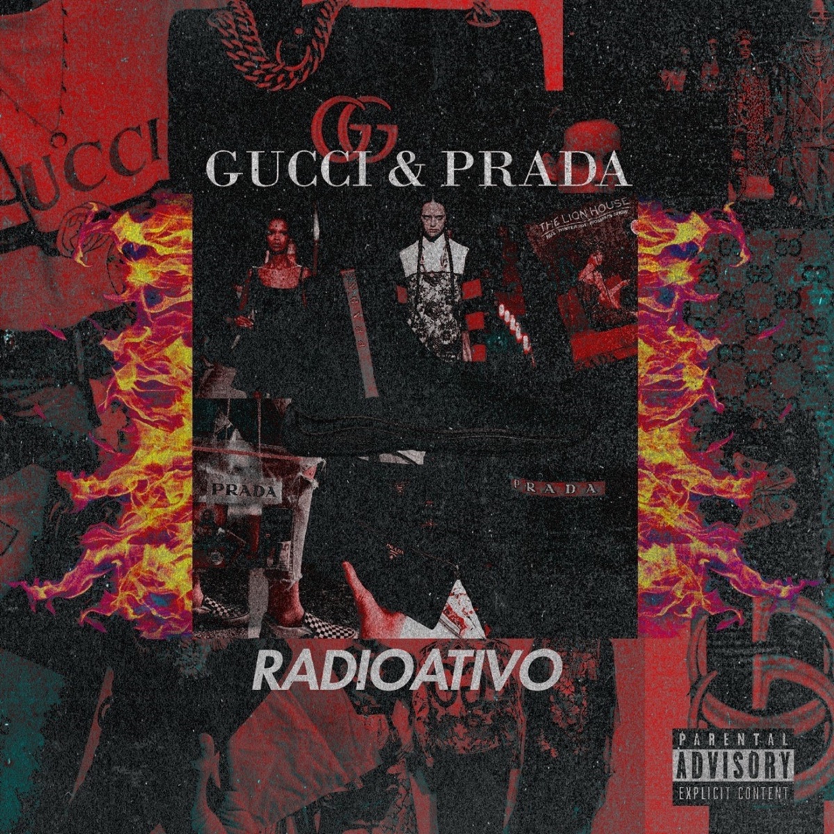 Gucci & Prada - Single by RadioAtivo album cover