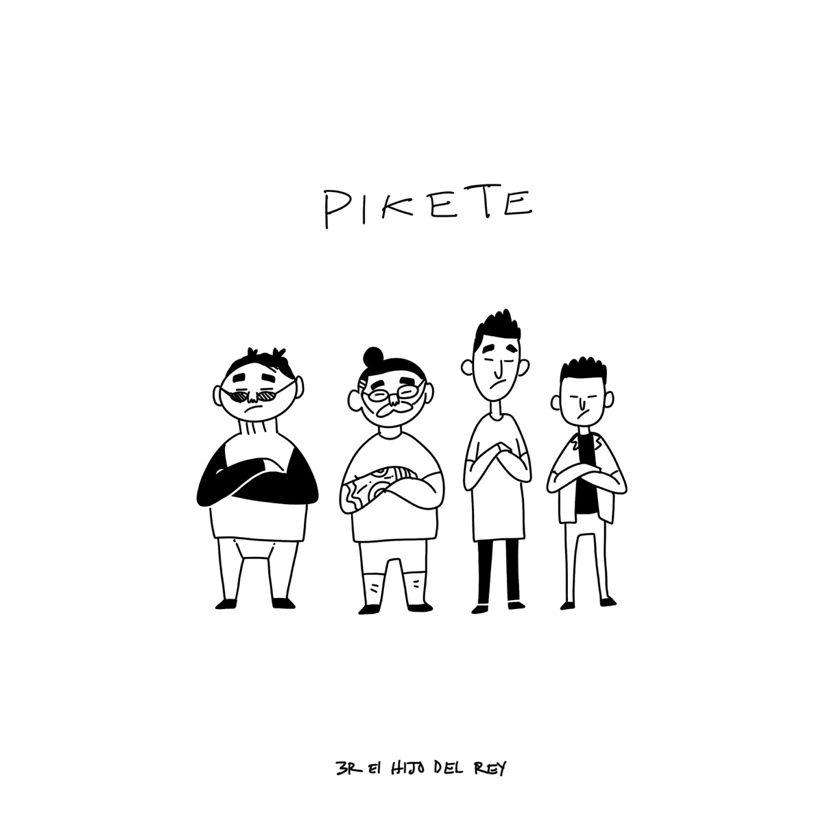 Pikete - Single by 3R El Hijo Del Rey album cover