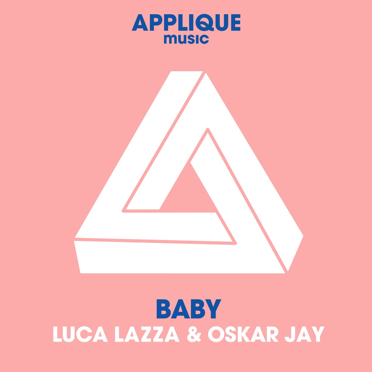 Baby - Single by Luca Lazza & Oskar Jay album cover