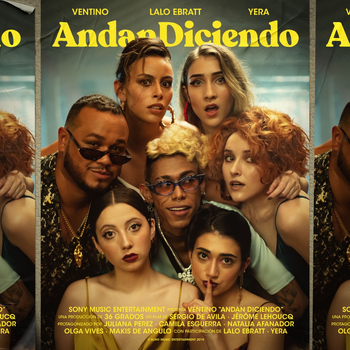 Andan Diciendo - Single by Ventino, Lalo Ebratt & Yera album cover