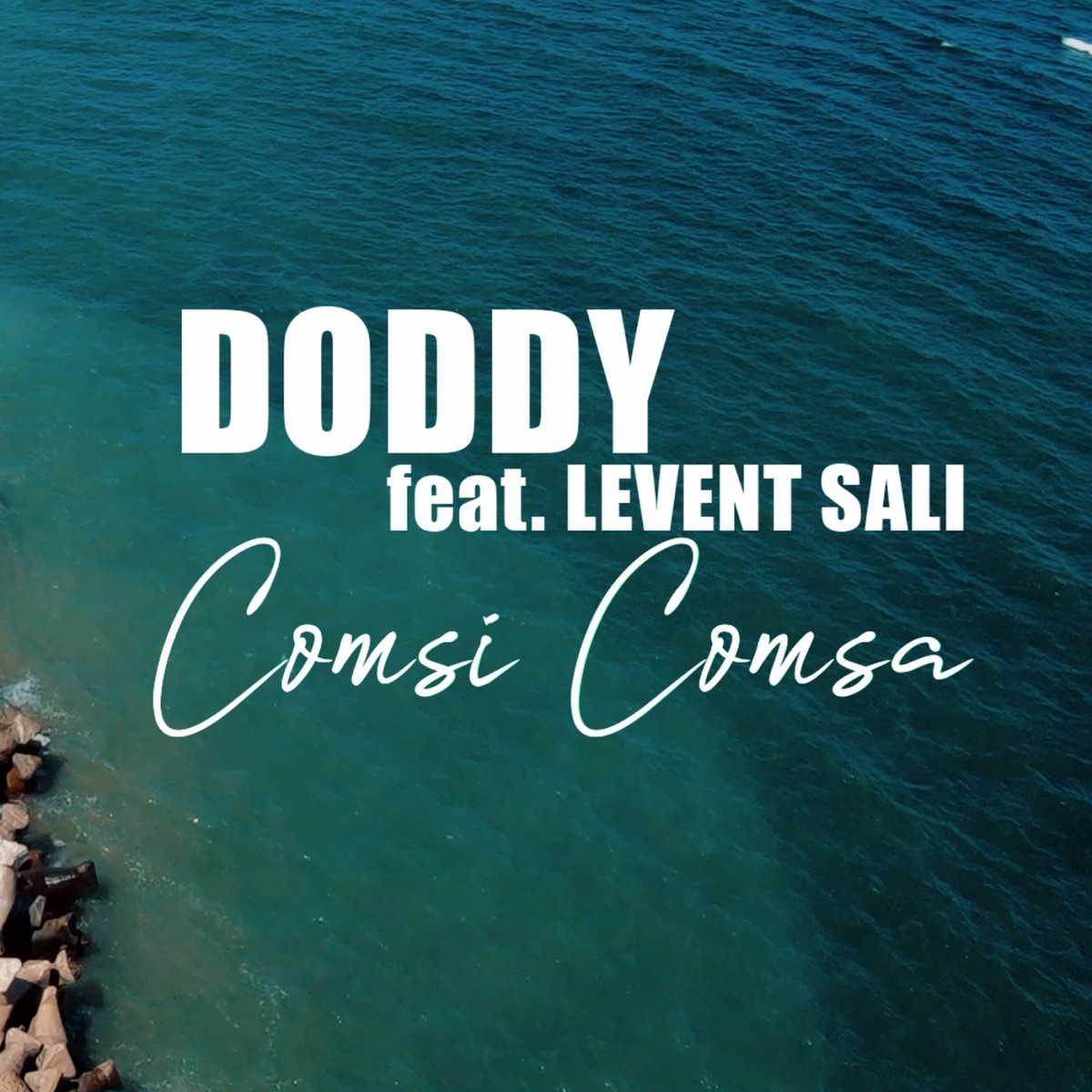 Comsi comsa (feat. Levent Sali) - Single by Doddy album cover