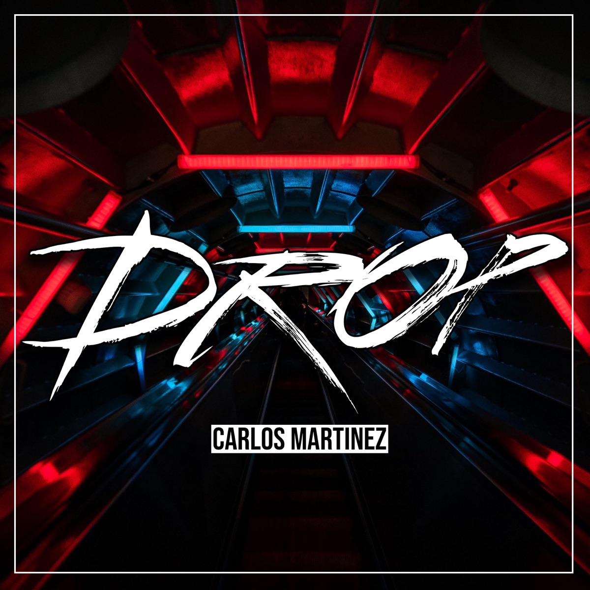 Drop - Single by Carlos Martínez album cover