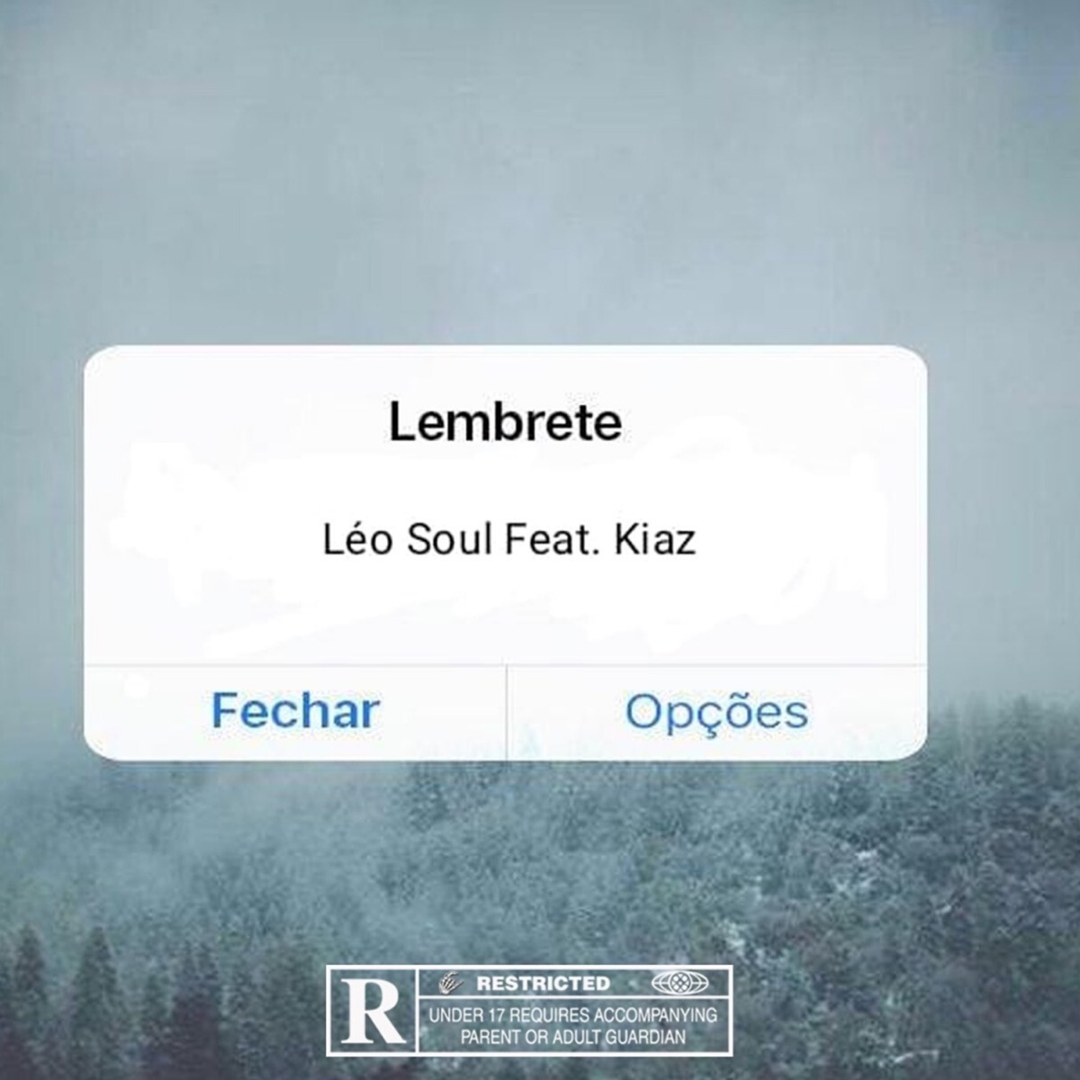 Lembrete (feat. Kiaz) - Single by Leo Soul album cover