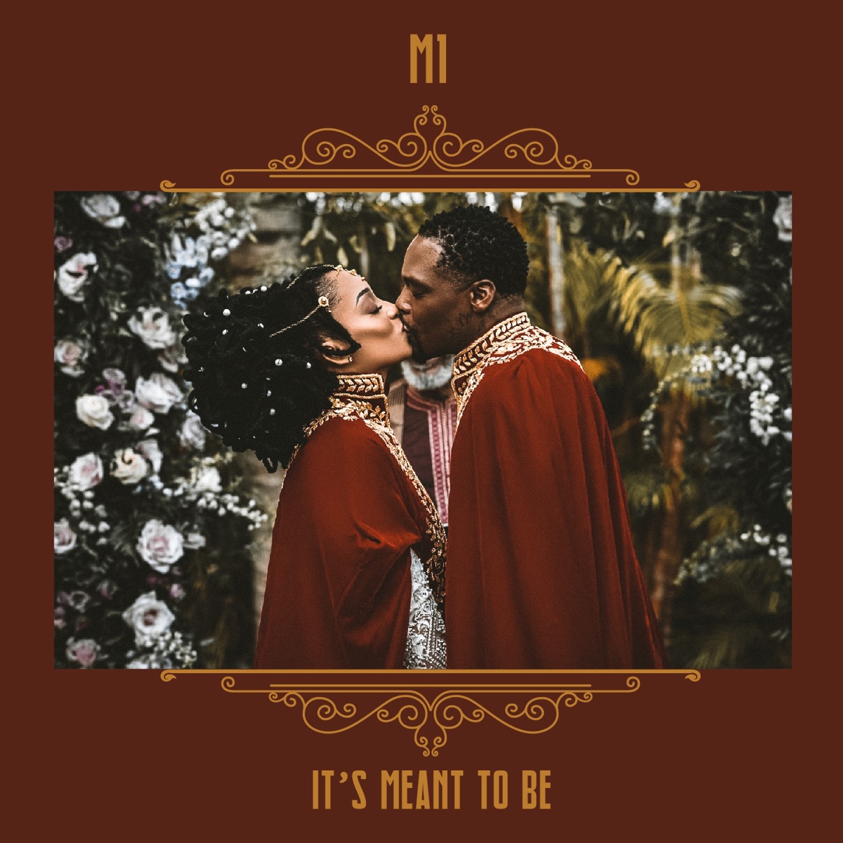 It's Meant To Be - Single by M1 album cover