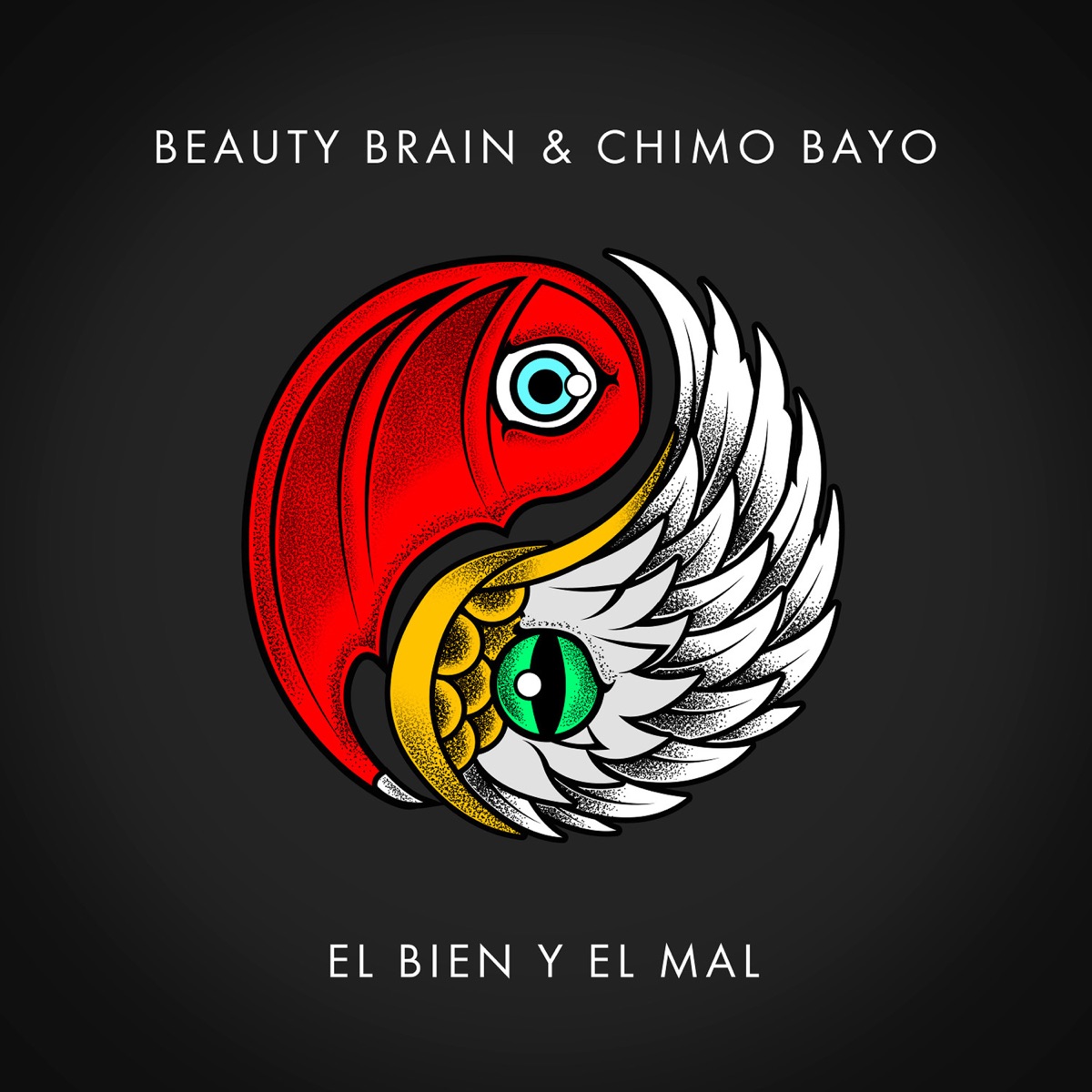 El Bien y el Mal - Single by Beauty Brain & Chimo Bayo album cover