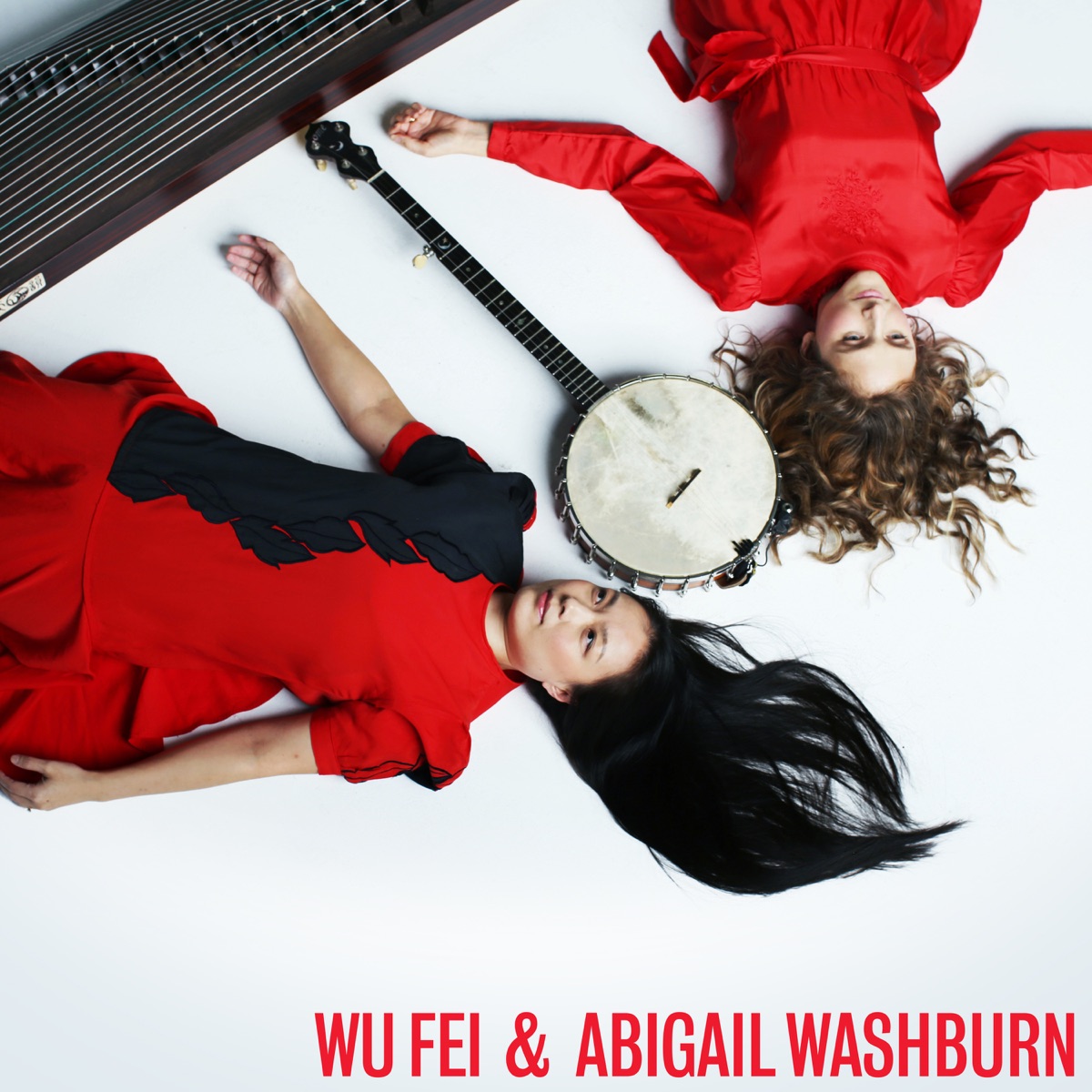 Wu Fei and Abigail Washburn by Wu Fei & Abigail Washburn album cover