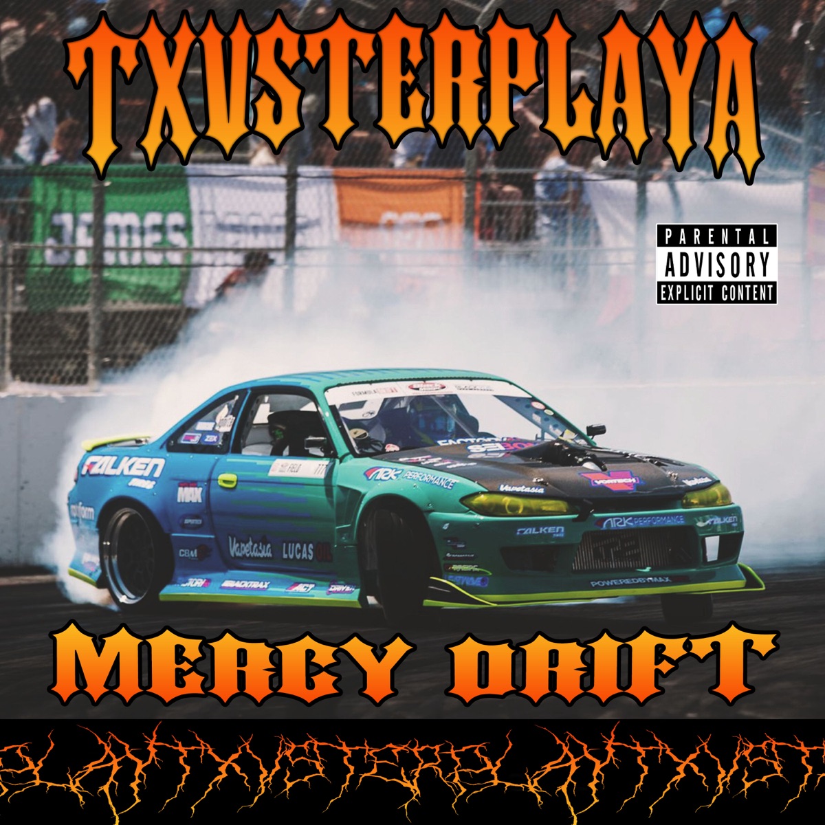 MERCY DRIFT - Single by TXVSTERPLAYA album cover