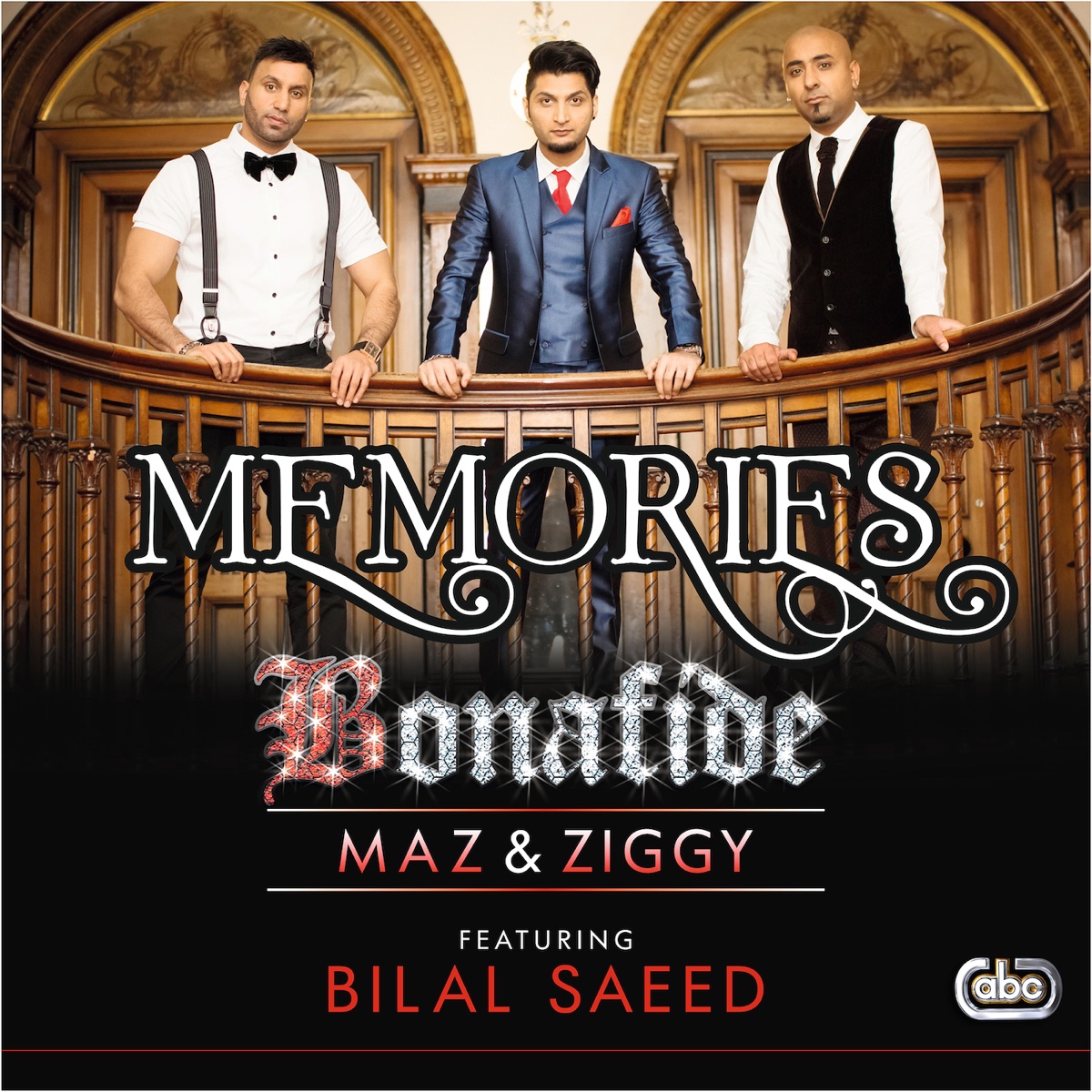 Memories (feat. Bilal Saeed) - Single by Bonafide (Maz & Ziggy) album cover