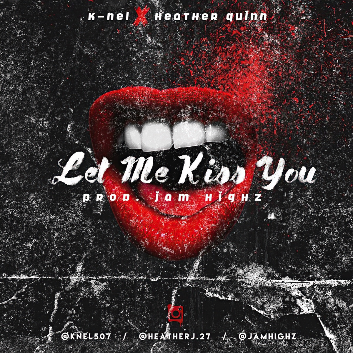 Let Me Kiss You (feat. Heather Quinn) - Single by K-Nel Sandoval album cover
