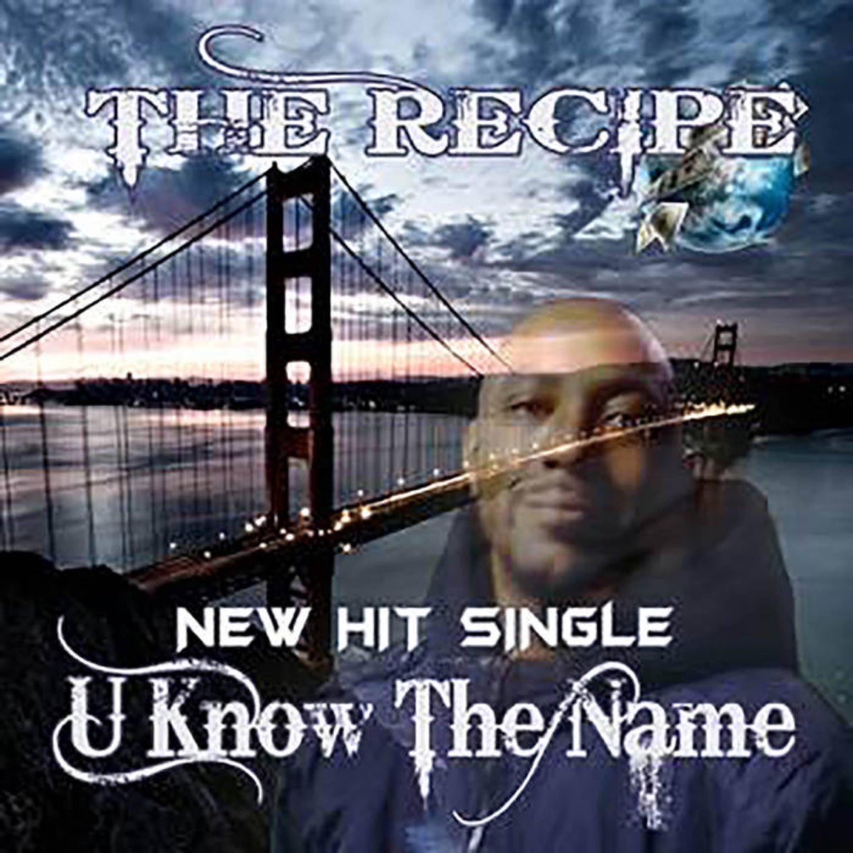 U Know the Name - Single by The Recipe album cover