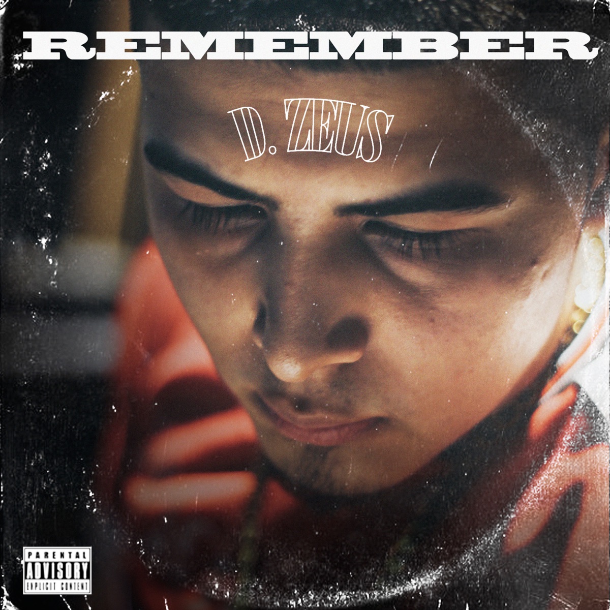Remember - Single by D Zeus album cover