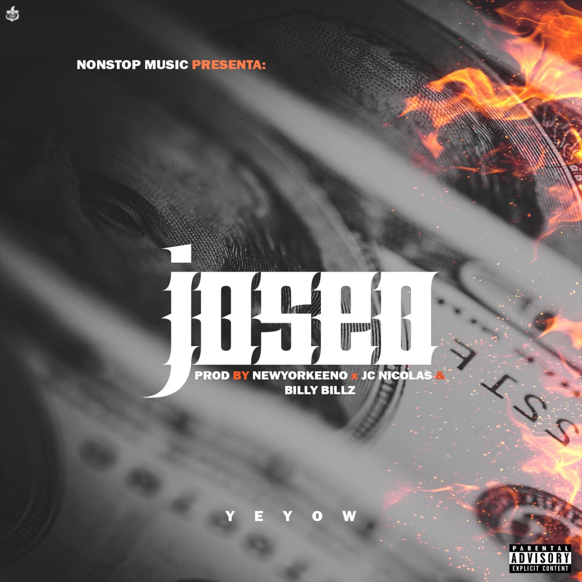 Joseo (Rip Lary Over) - Single by Yeyow El Mas Violento album cover