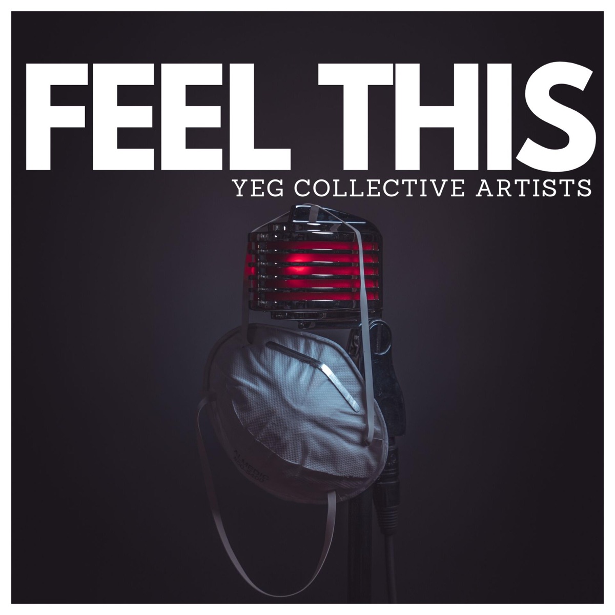Feel This (feat. K-Riz, Arlo Maverick, Joc, Terrell Edwards, Riwo, Oozeela, Deuce Fantastick & Jing) - Single by YEG Collective Artists album cover
