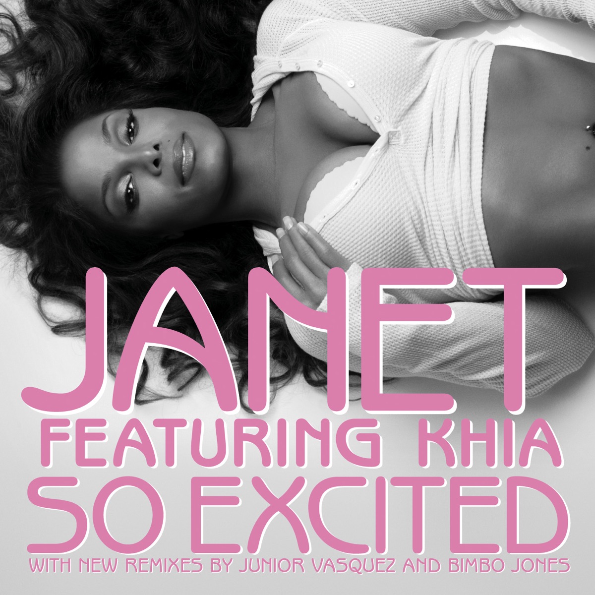 So Excited (feat. Khia) [Remixes] - EP by Janet Jackson album cover