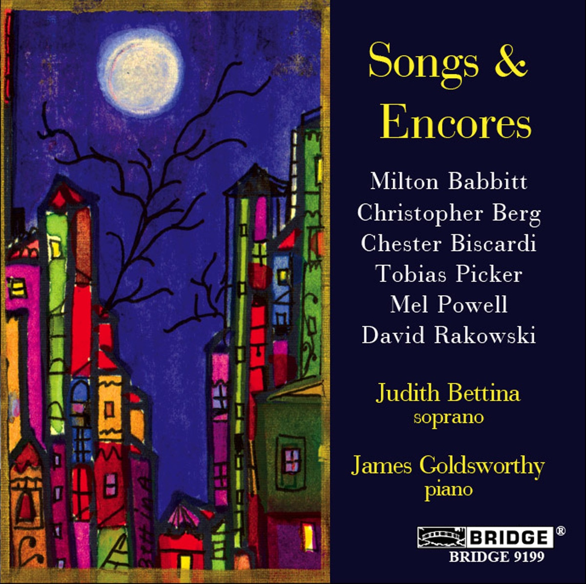 Songs and Encores by James Goldsworthy, Judith Bettina, Tom Kolor & Curtis Macomber album cover