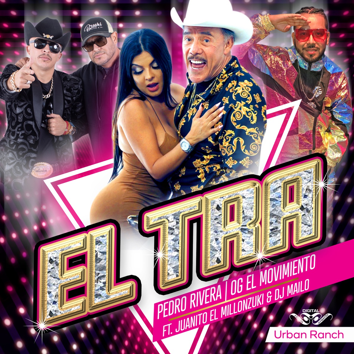 El Tra (feat. JUANITO EL MILLONZUKI & DJ Mailo) - Single by Pedro Rivera & OG El Movimiento album cover