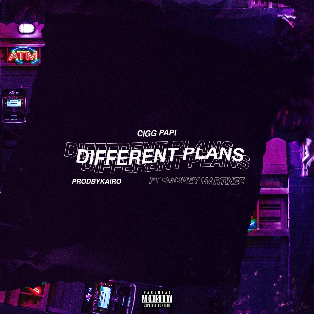 Different Plans (feat. Dmoney Martinez) - Single by Ciggpapi album cover