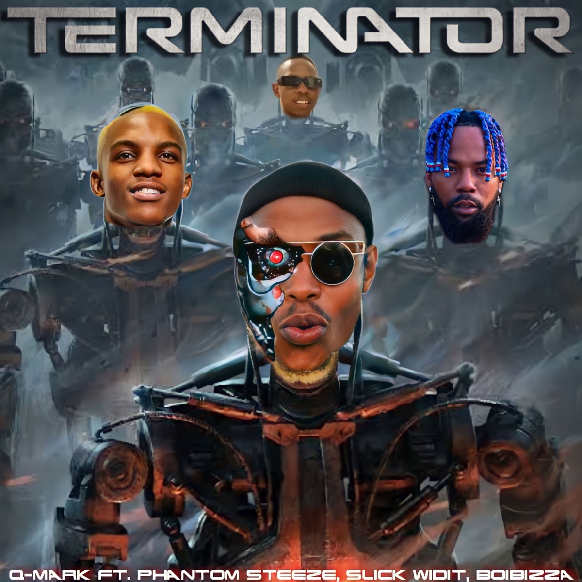 Terminator (feat. Slick Widit & Cloud9ne) - Single by Q-Mark, Phantom Steeze & BoiBizza album cover